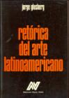 Retórica del Arte Latinoamericano