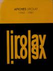 Afiches Liroraly 1960-1981