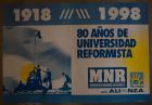 80 años de la universidad reformista