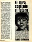 Propaganda oficial de Tucumán "Él mira confiado el futuro"